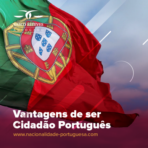 Cidadania Portuguesa: 4 vantagens de ser cidadão português