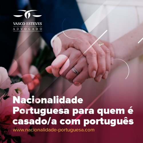 Cidadania Portuguesa pelo Casamento 
